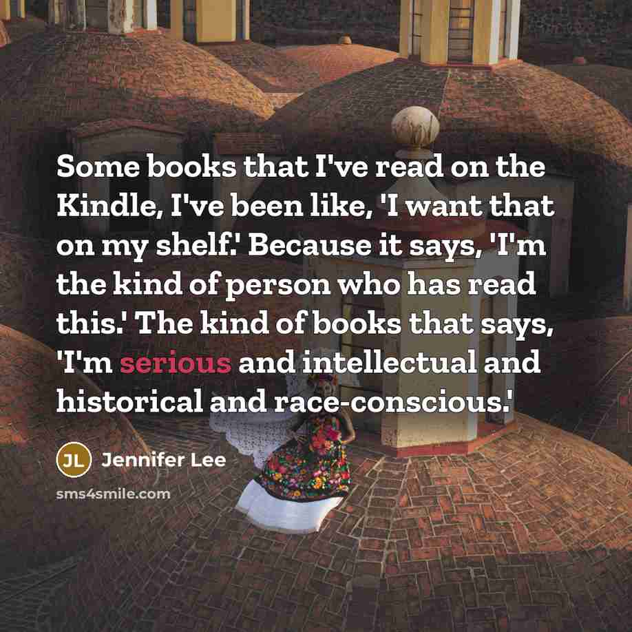 “Some books that I've read on the Kindle, I've been…” quote by Jennifer Lee