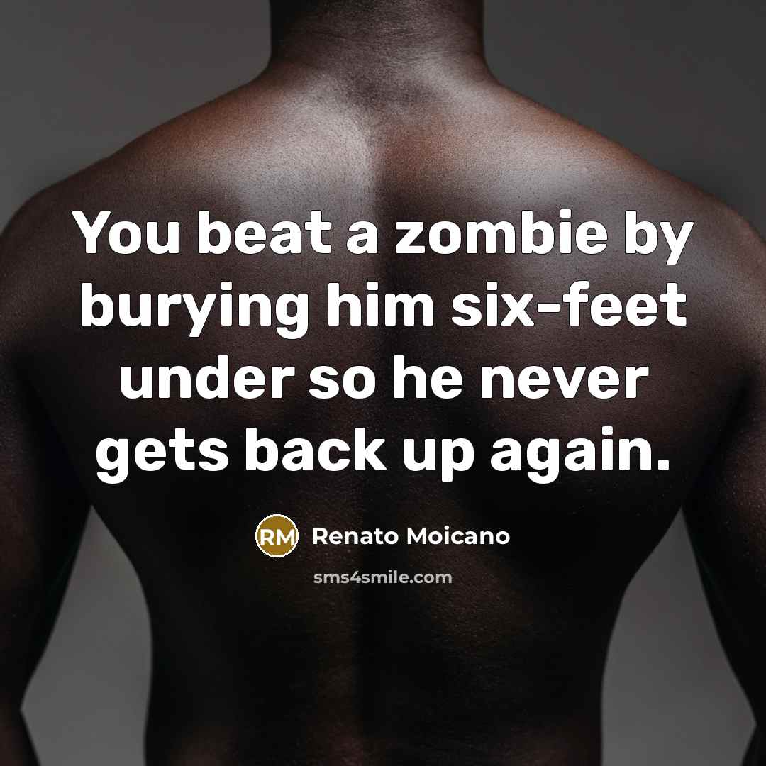 “You beat a zombie by burying him six-feet under so…” quote by Renato Moicano