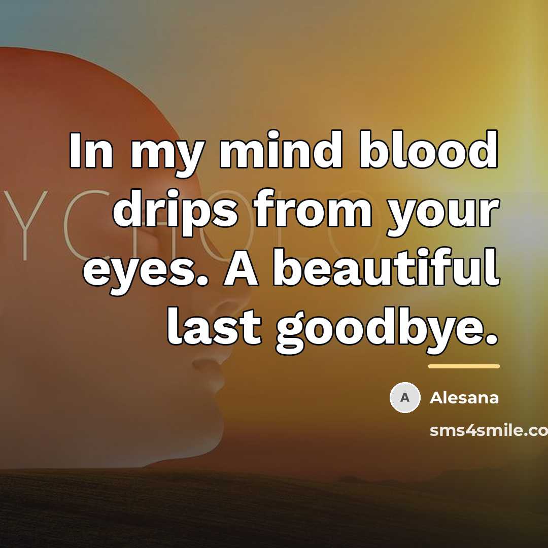 “In my mind blood drips from your eyes. A beautiful…” quote by Alesana