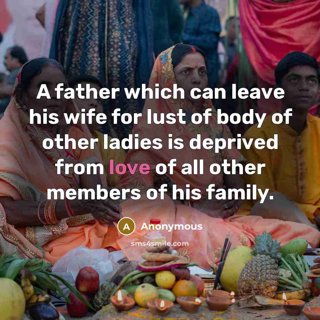 “A father which can leave his wife for lust of…” quote by Anonymous