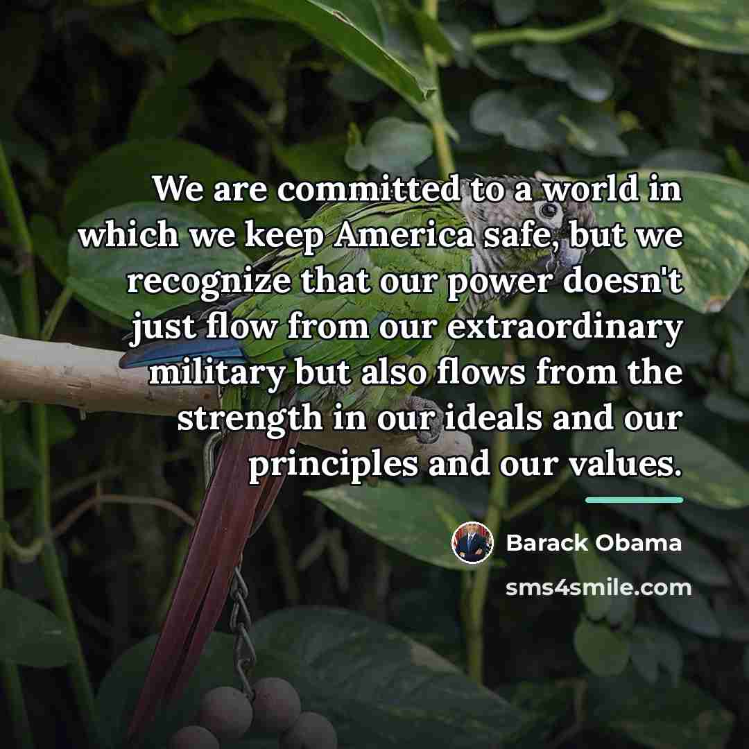 “We are committed to a world in which we keep…” quote by Barack Obama