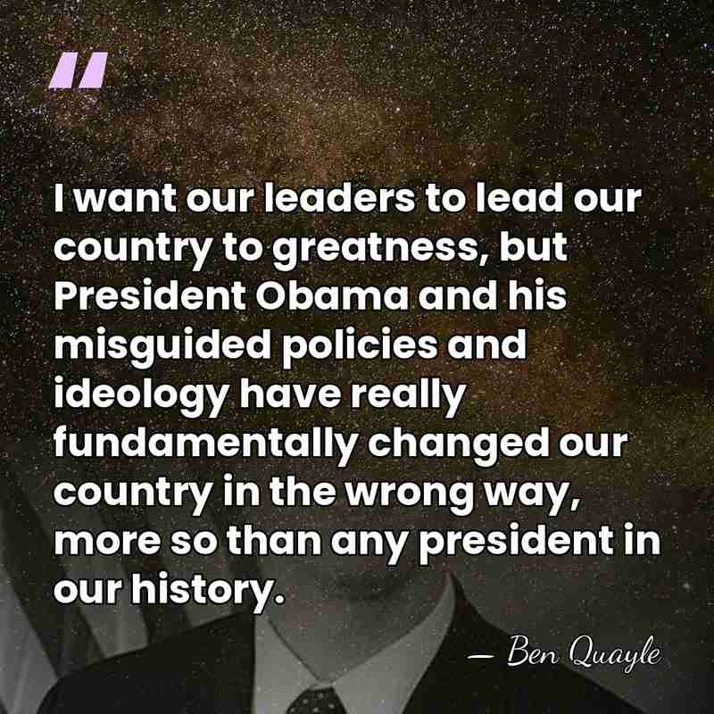 I want our leaders to lead our country to greatness, but President&hellip; - Ben Quayle
