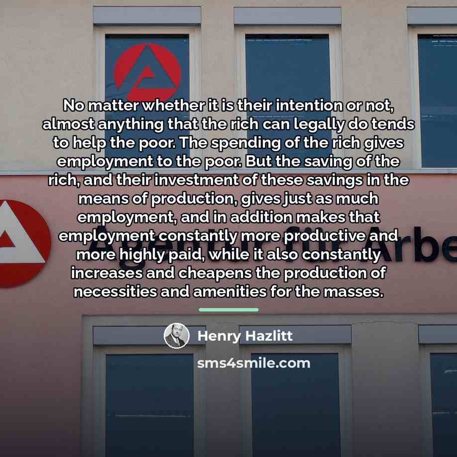 “No matter whether it is their intention or not, almost…” quote by Henry Hazlitt