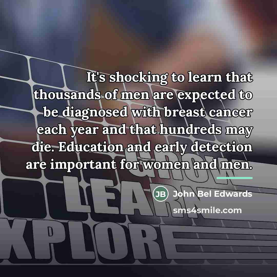 “It's shocking to learn that thousands of men are expected…” quote by John Bel Edwards