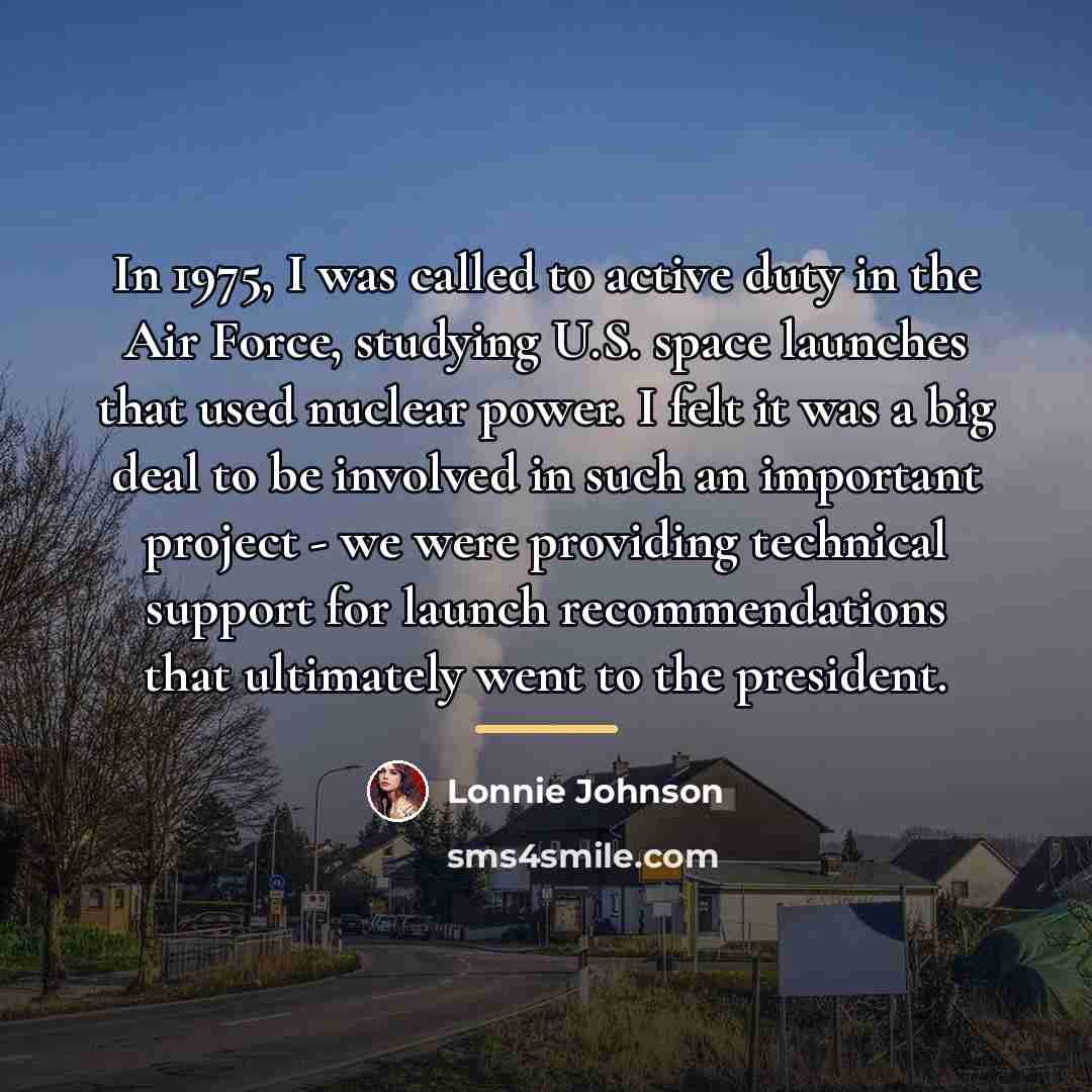 “In 1975, I was called to active duty in the…” quote by Lonnie Johnson