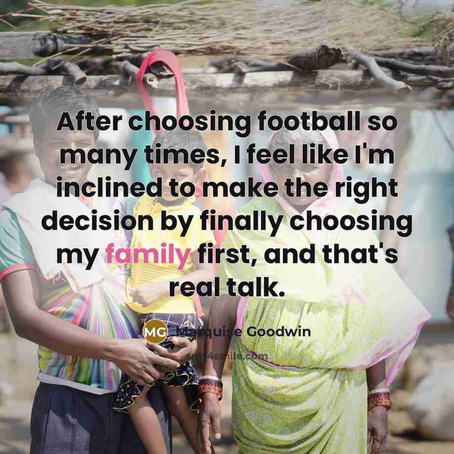 “After choosing football so many times, I feel like I'm…” quote by Marquise Goodwin
