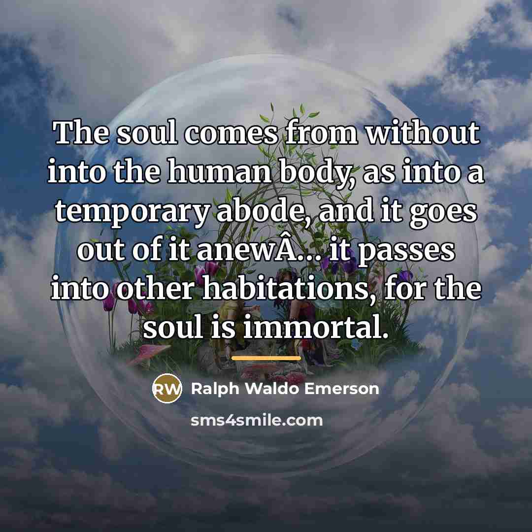 “The soul comes from without into the human body, as…” quote by Ralph Waldo Emerson