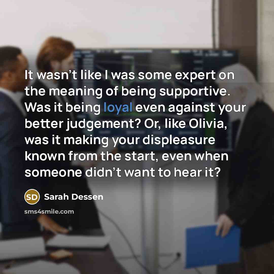 “It wasn't like I was some expert on the meaning…” quote by Sarah Dessen