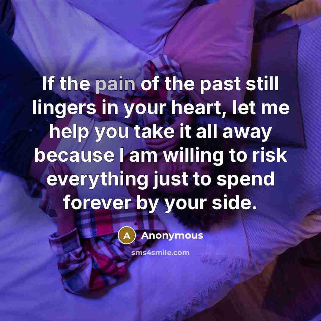 “If the pain of the past still lingers in your…” quote by Anonymous