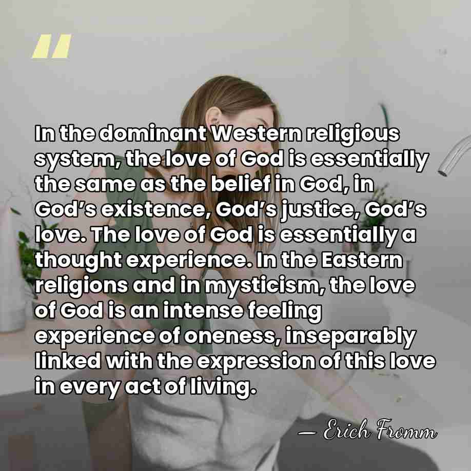 In the dominant Western religious system, the love of God is essentially&hellip; - Erich Fromm