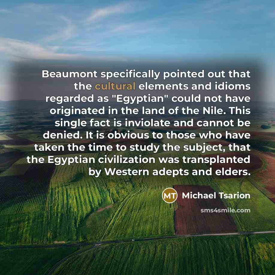 “Beaumont specifically pointed out that the cultural elements and idioms…” quote by Michael Tsarion