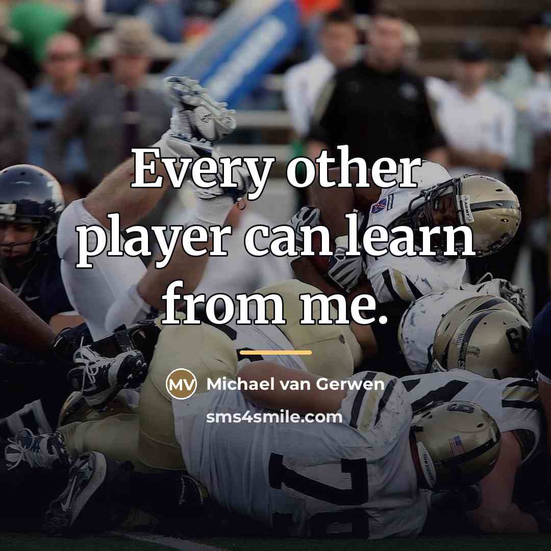 “Every other player can learn from me.…” quote by Michael van Gerwen