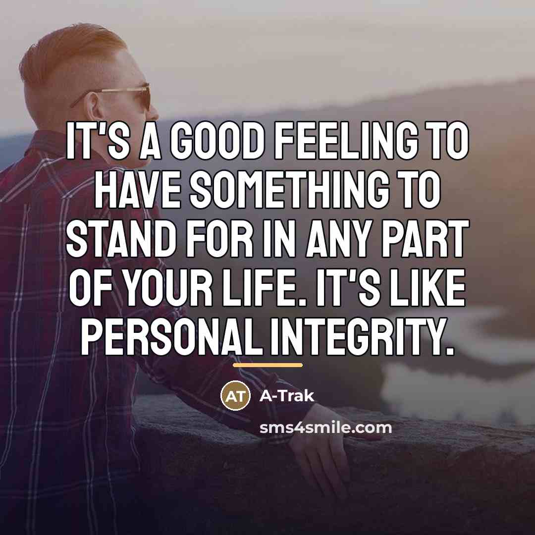 “It's a good feeling to have something to stand for…” quote by A-Trak