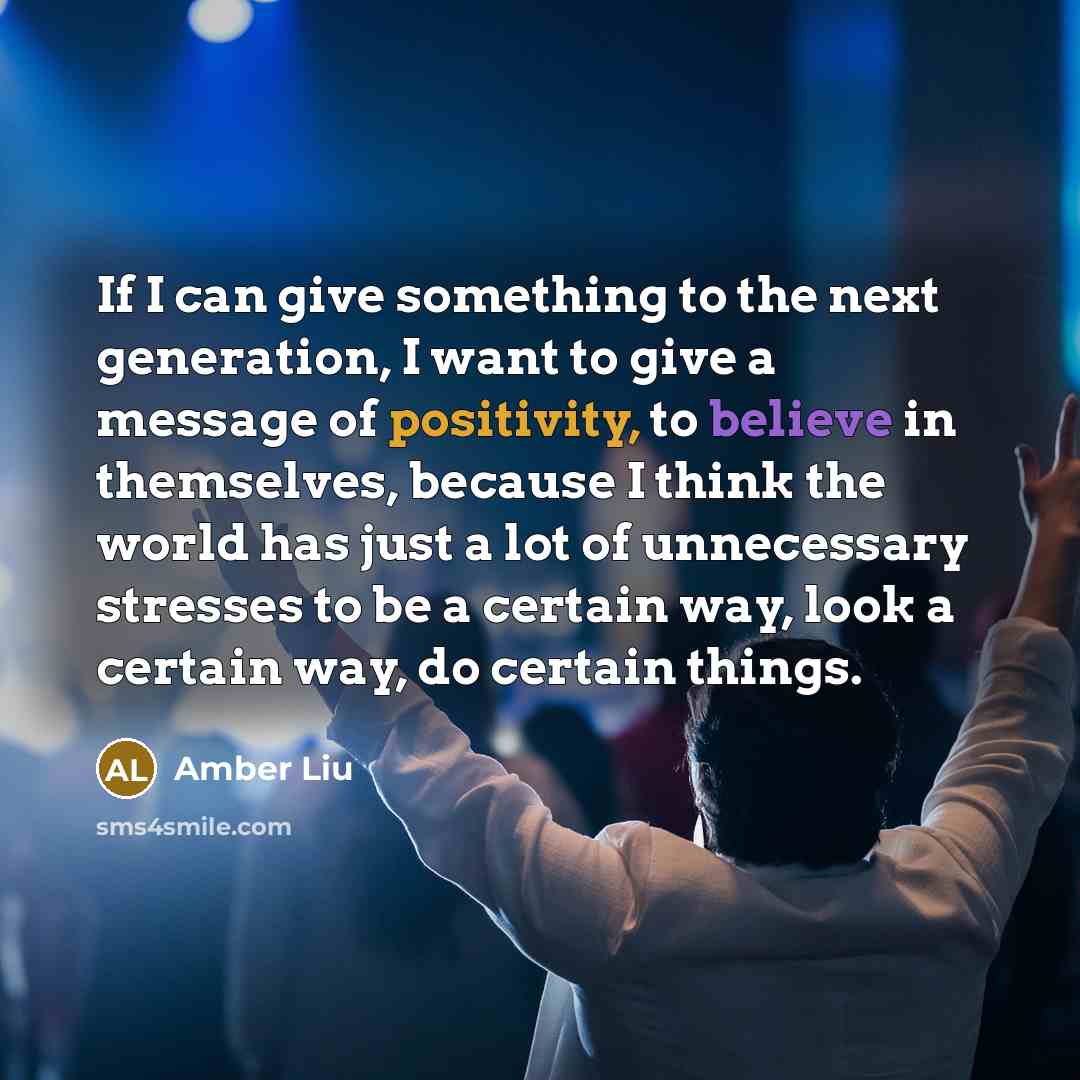 “If I can give something to the next generation, I…” quote by Amber Liu