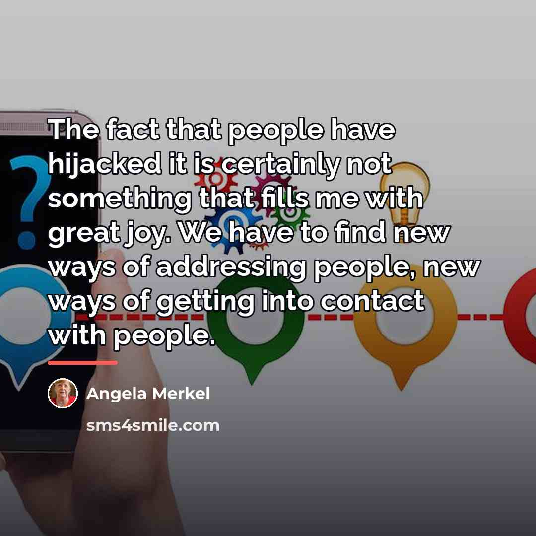 “The fact that people have hijacked it is certainly not…” quote by Angela Merkel