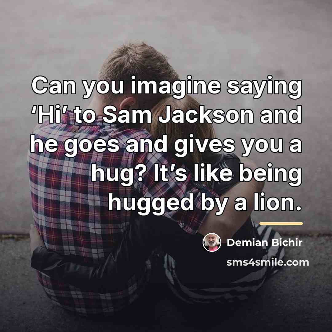 “Can you imagine saying ‘Hi’ to Sam Jackson and he…” quote by Demian Bichir