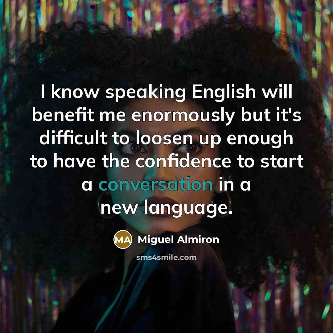 “I know speaking English will benefit me enormously but it's…” quote by Miguel Almiron