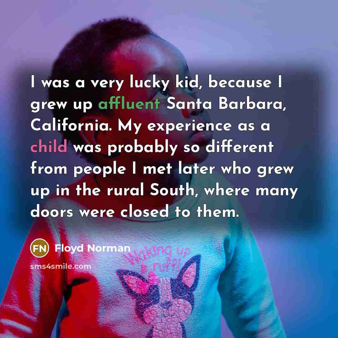 “I was a very lucky kid, because I grew up…” quote by Floyd Norman