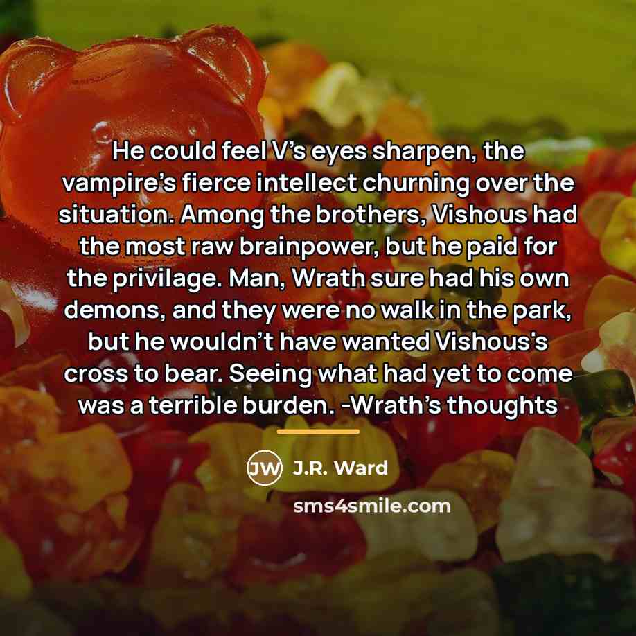 “He could feel V's eyes sharpen, the vampire's fierce intellect…” quote by J.R. Ward