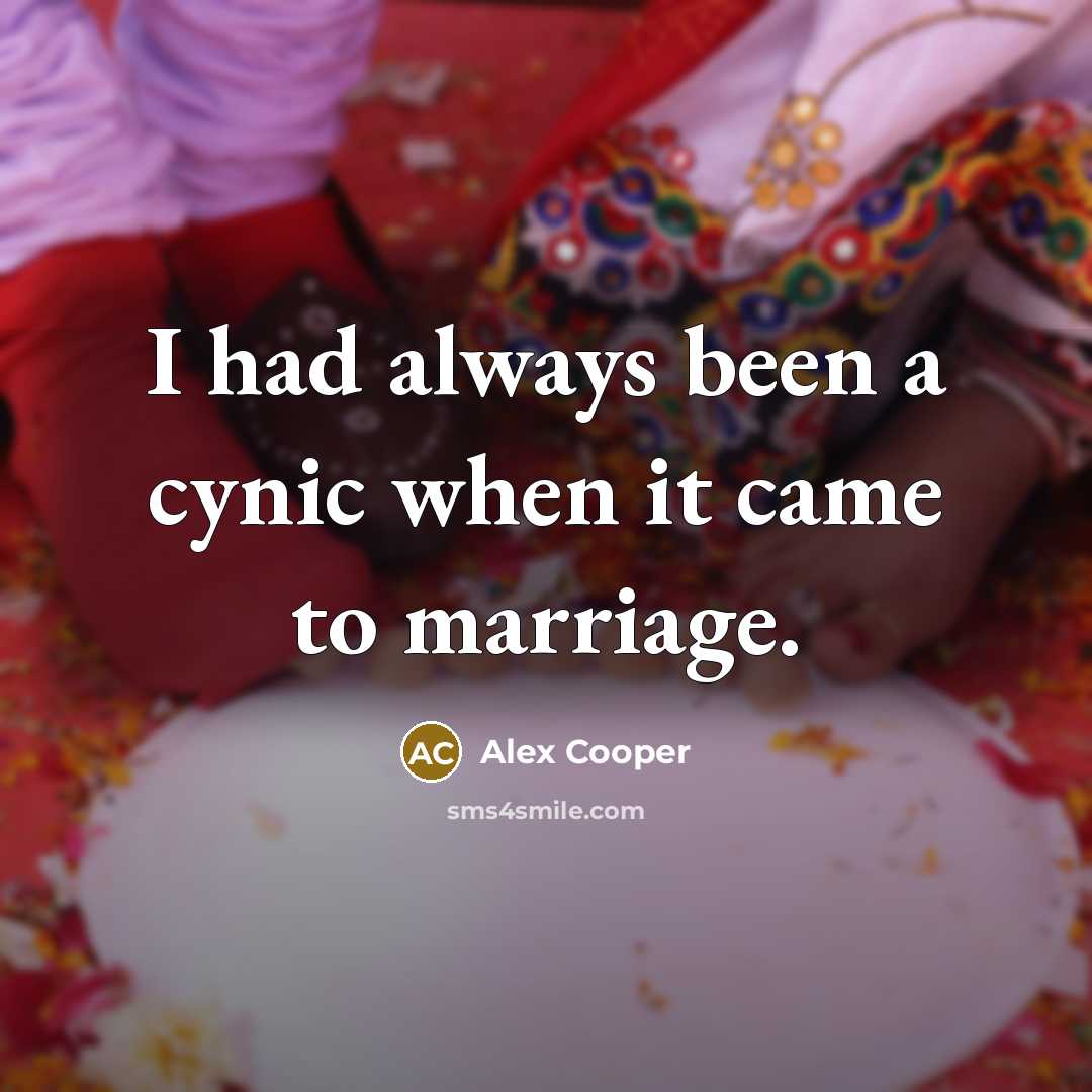 “I had always been a cynic when it came to…” quote by Alex Cooper