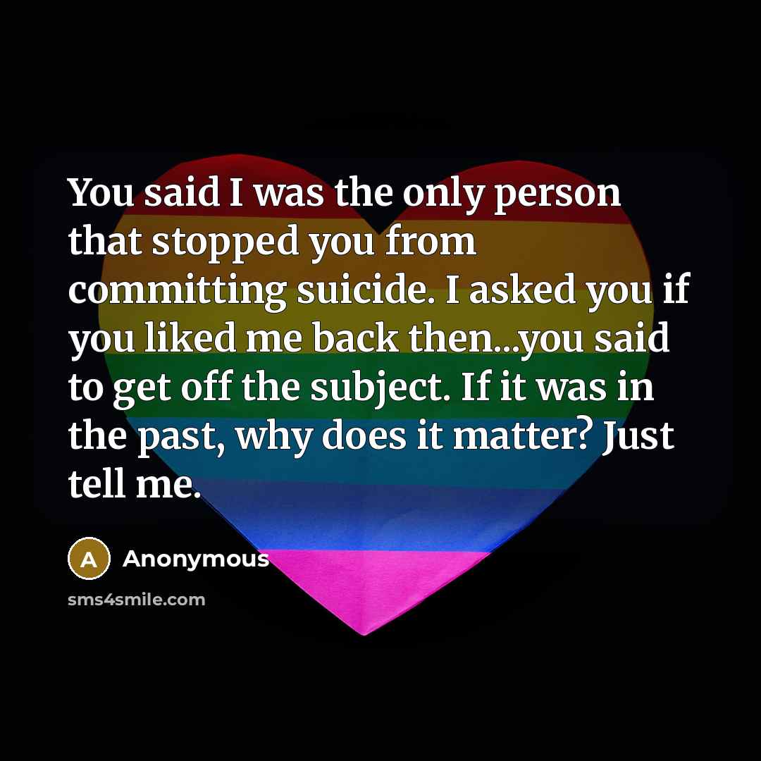 “You said I was the only person that stopped you…” quote by Anonymous
