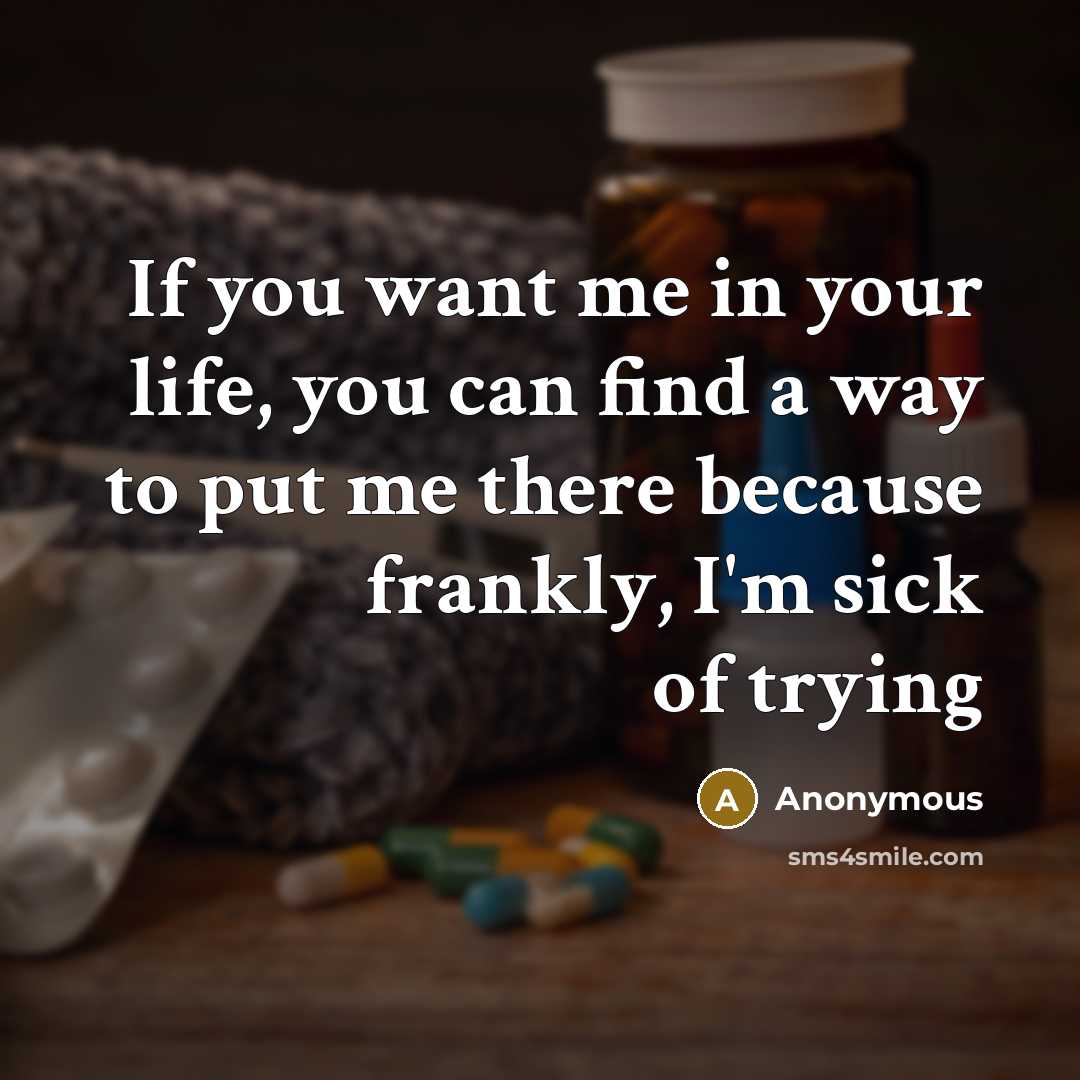 “If you want me in your life, you can find…” quote by Anonymous