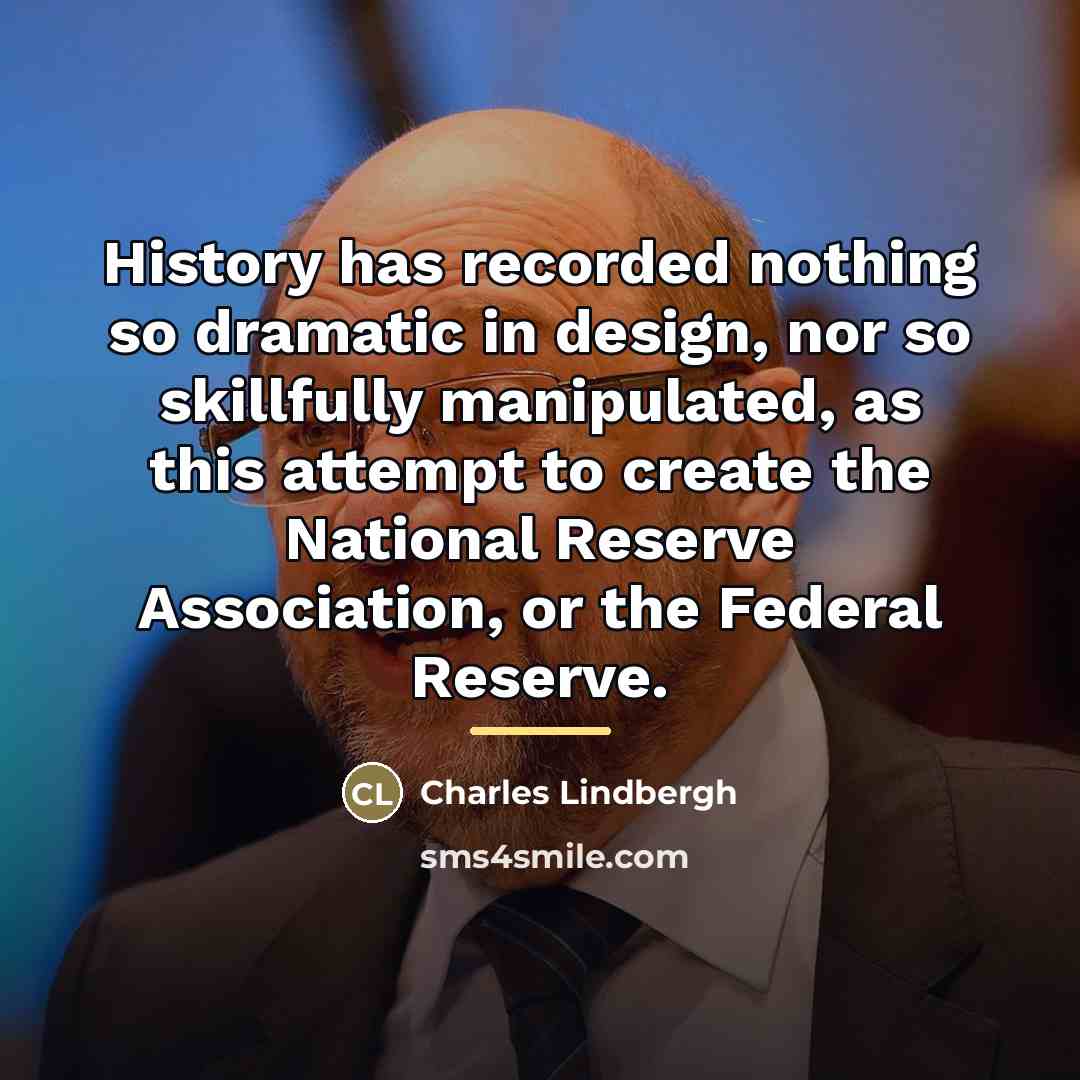 “History has recorded nothing so dramatic in design, nor so…” quote by Charles Lindbergh