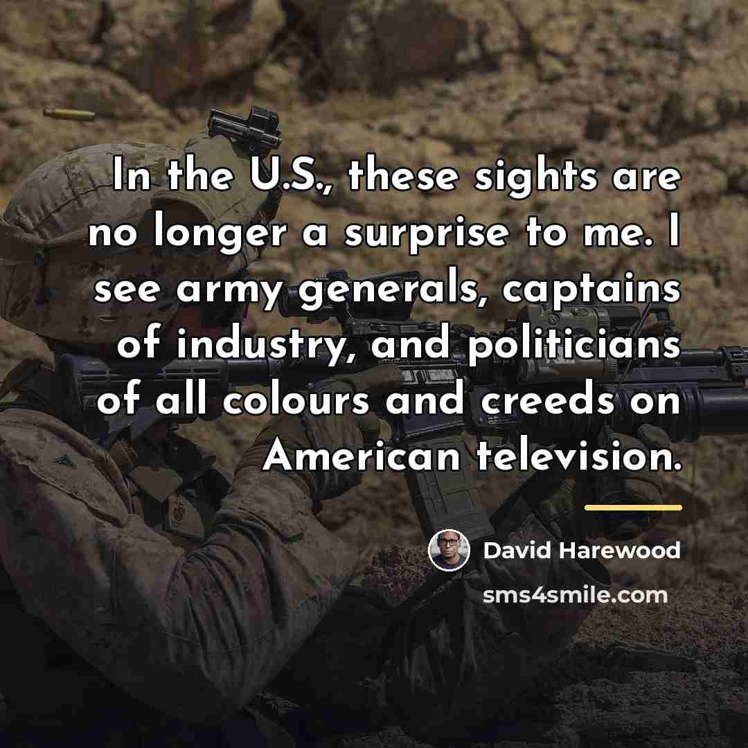 “In the U.S., these sights are no longer a surprise…” quote by David Harewood