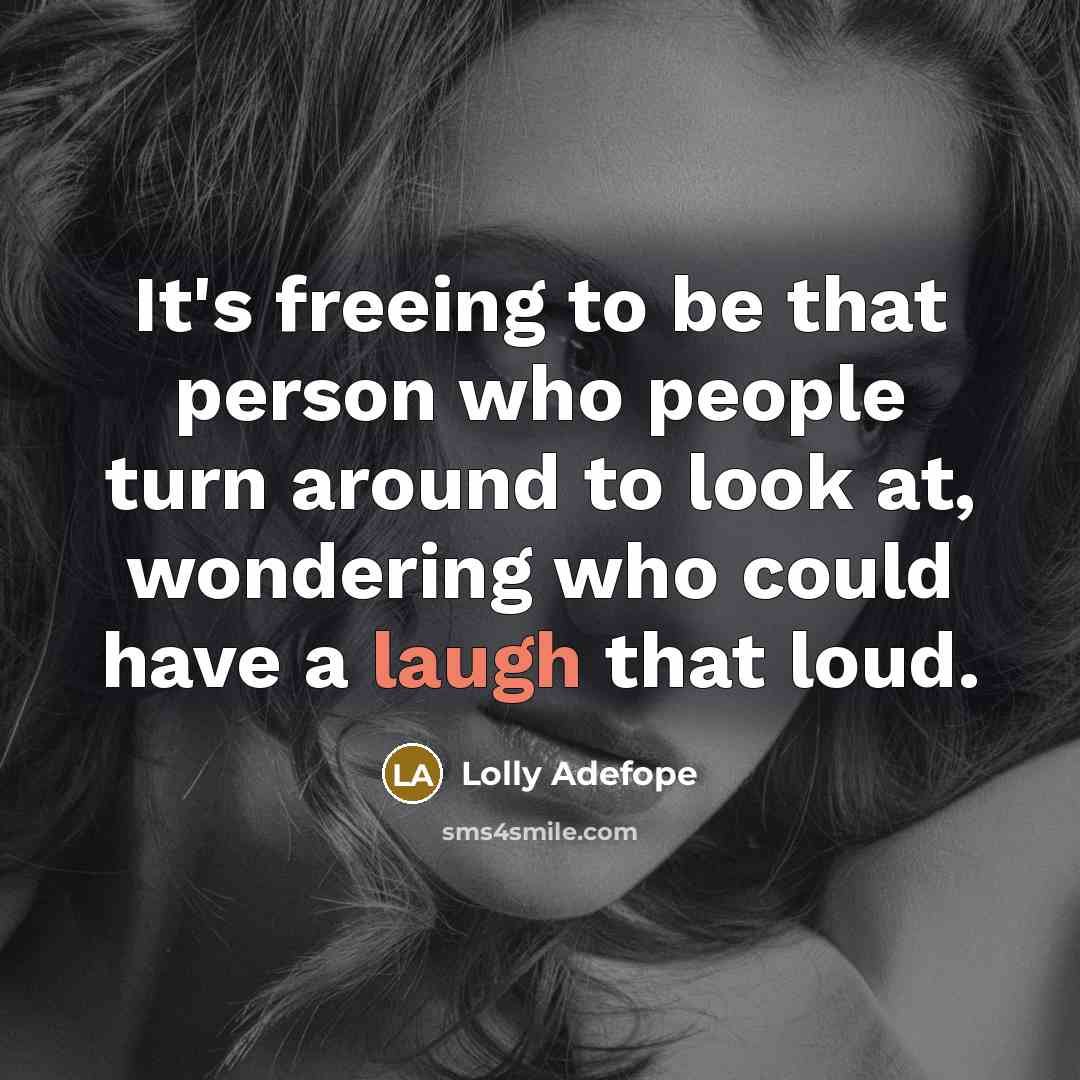 “It's freeing to be that person who people turn around…” quote by Lolly Adefope