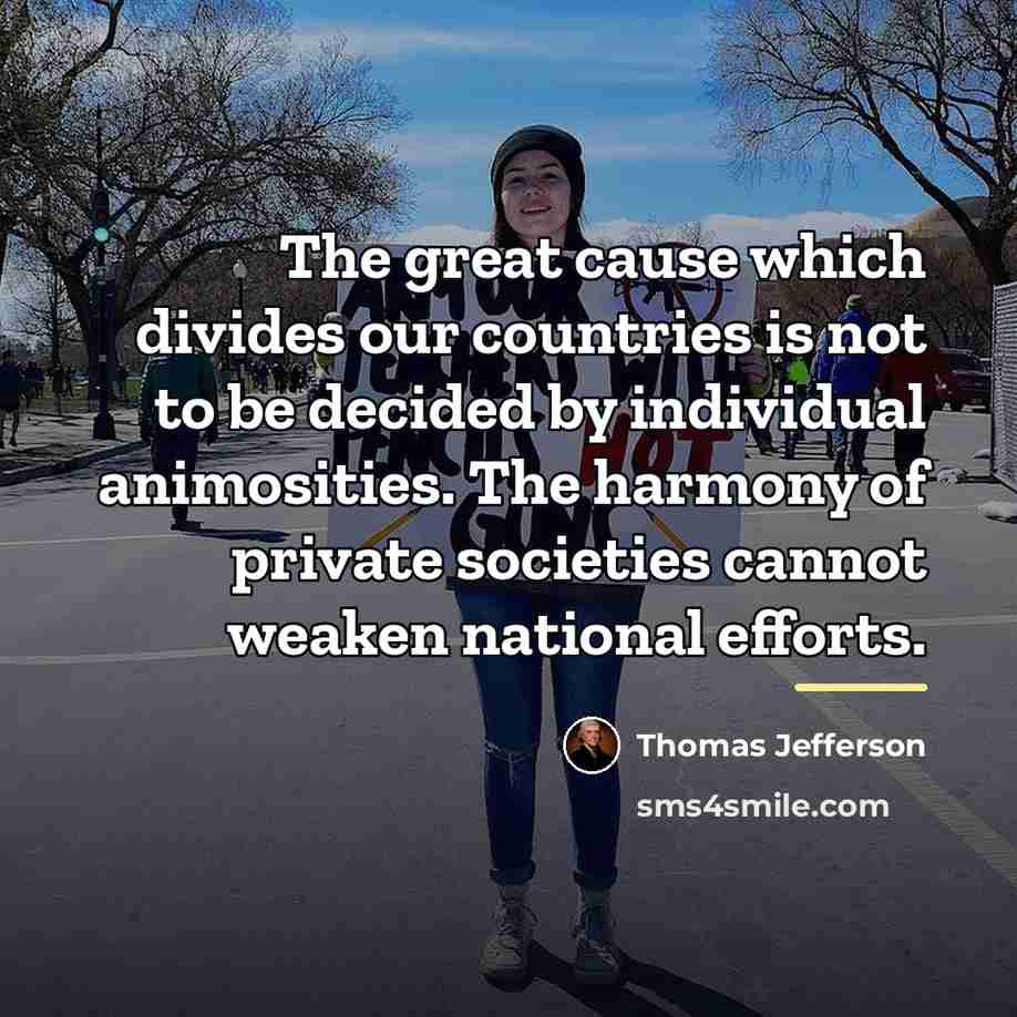 “The great cause which divides our countries is not to…” quote by Thomas Jefferson