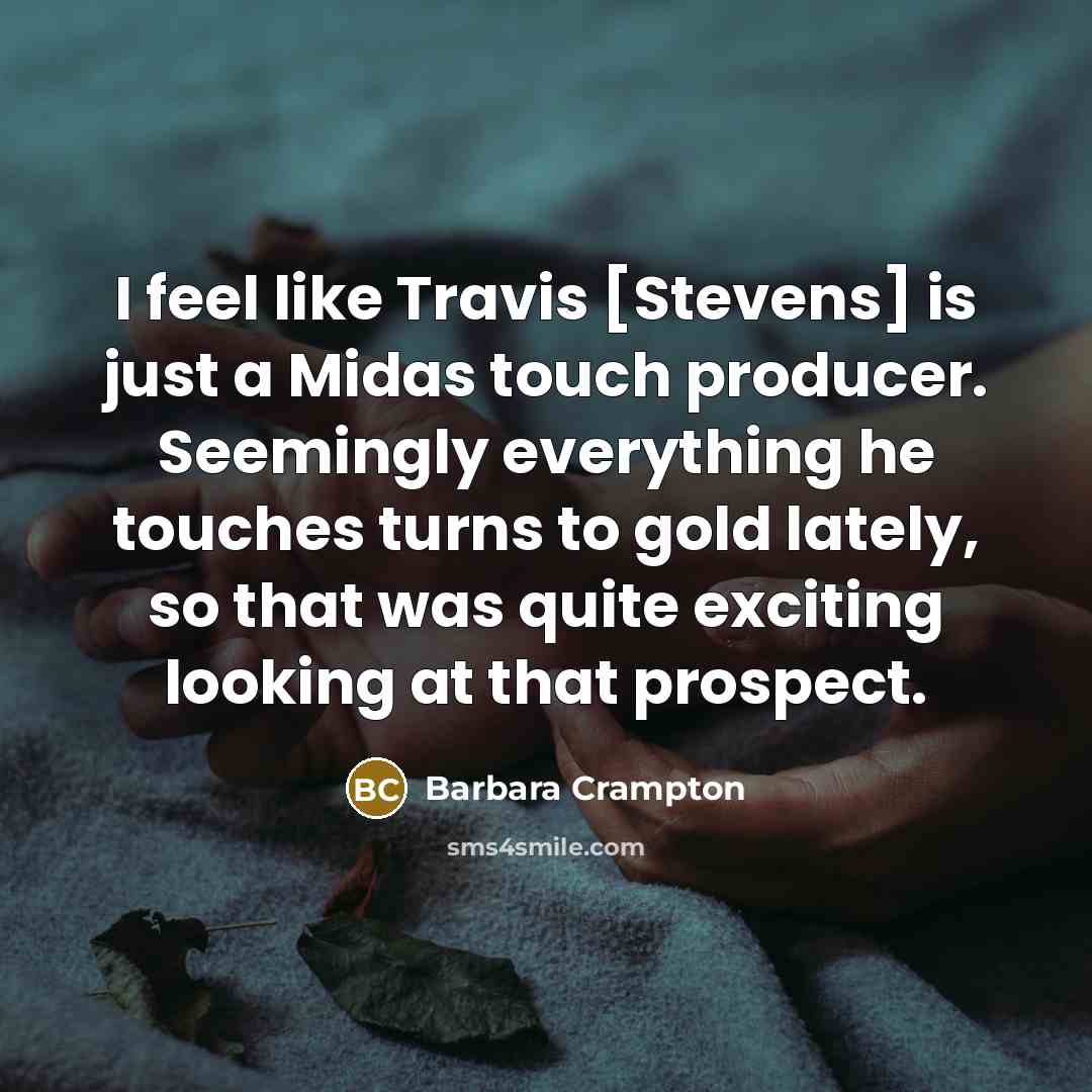 “I feel like Travis [Stevens] is just a Midas touch…” quote by Barbara Crampton