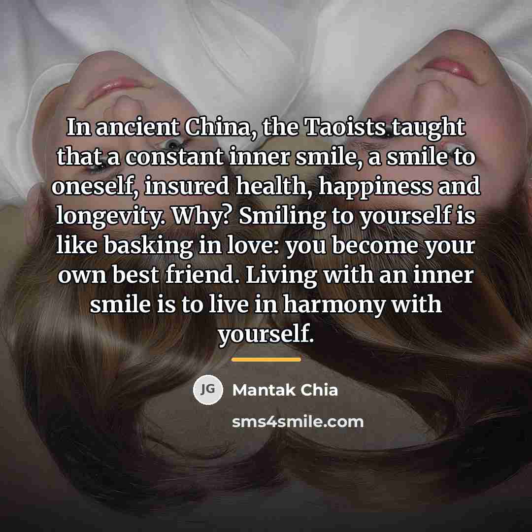 “In ancient China, the Taoists taught that a constant inner…” quote by Mantak Chia