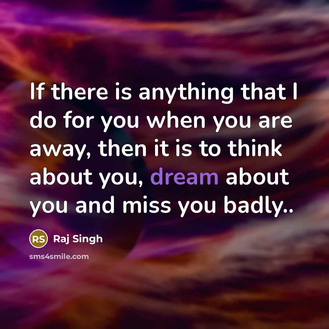 “If there is anything that I do for you when…” quote by Raj Singh