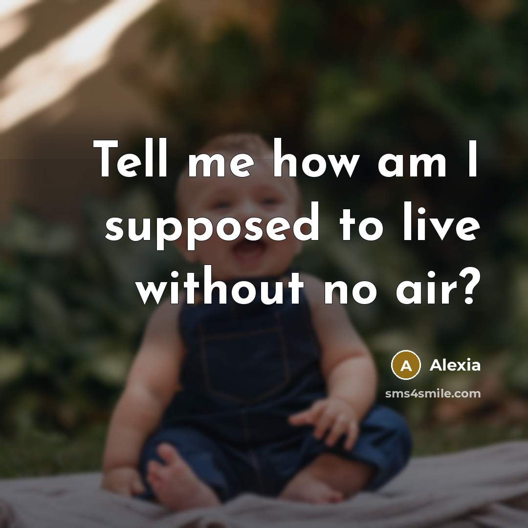 “Tell me how am I supposed to live without no…” quote by Alexia