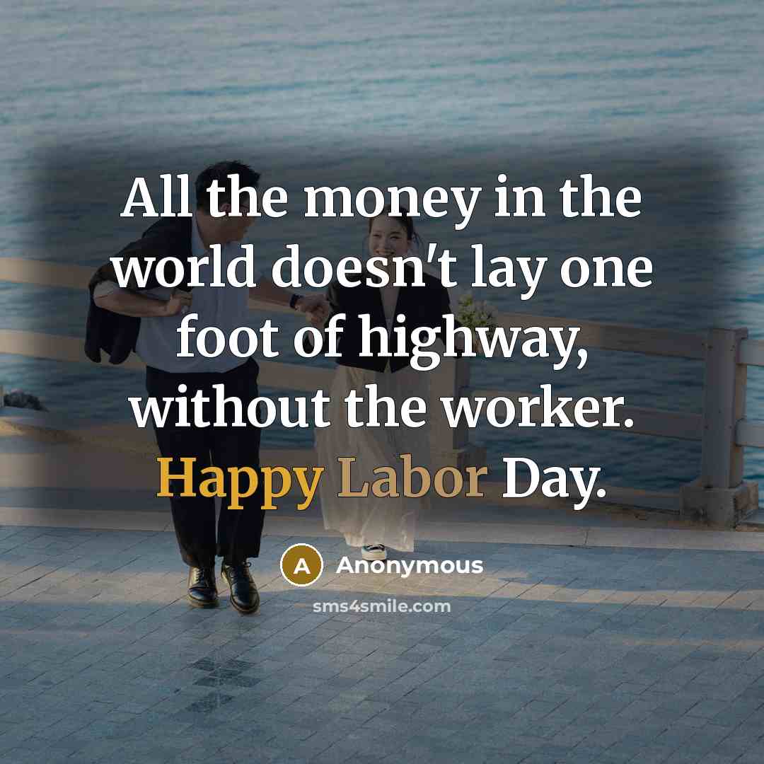 “All the money in the world doesn't lay one foot…” quote by Anonymous