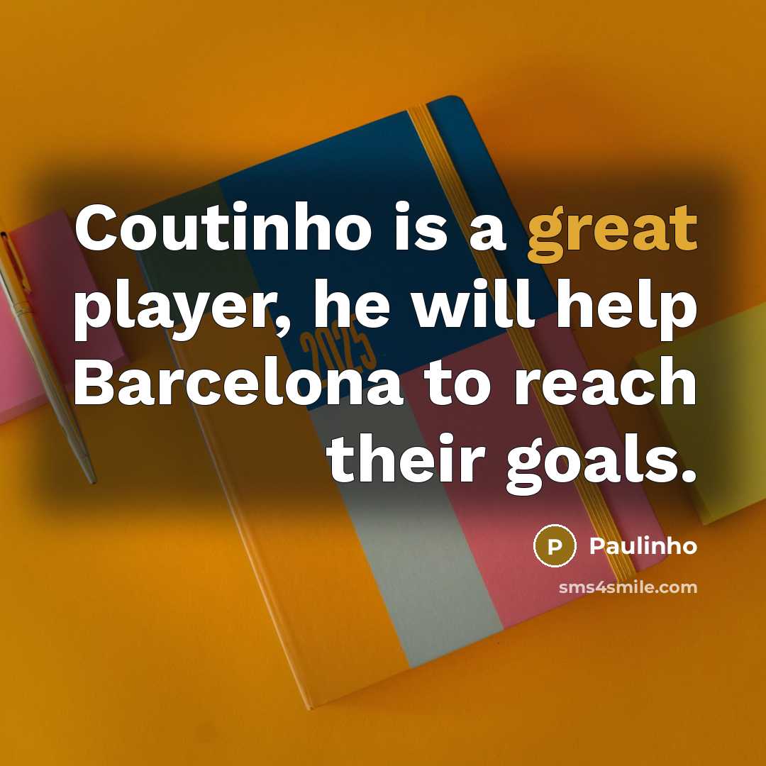 “Coutinho is a great player, he will help Barcelona to…” quote by Paulinho