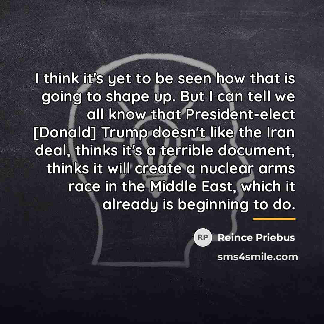“I think it's yet to be seen how that is…” quote by Reince Priebus
