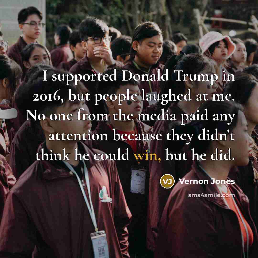 “I supported Donald Trump in 2016, but people laughed at…” quote by Vernon Jones
