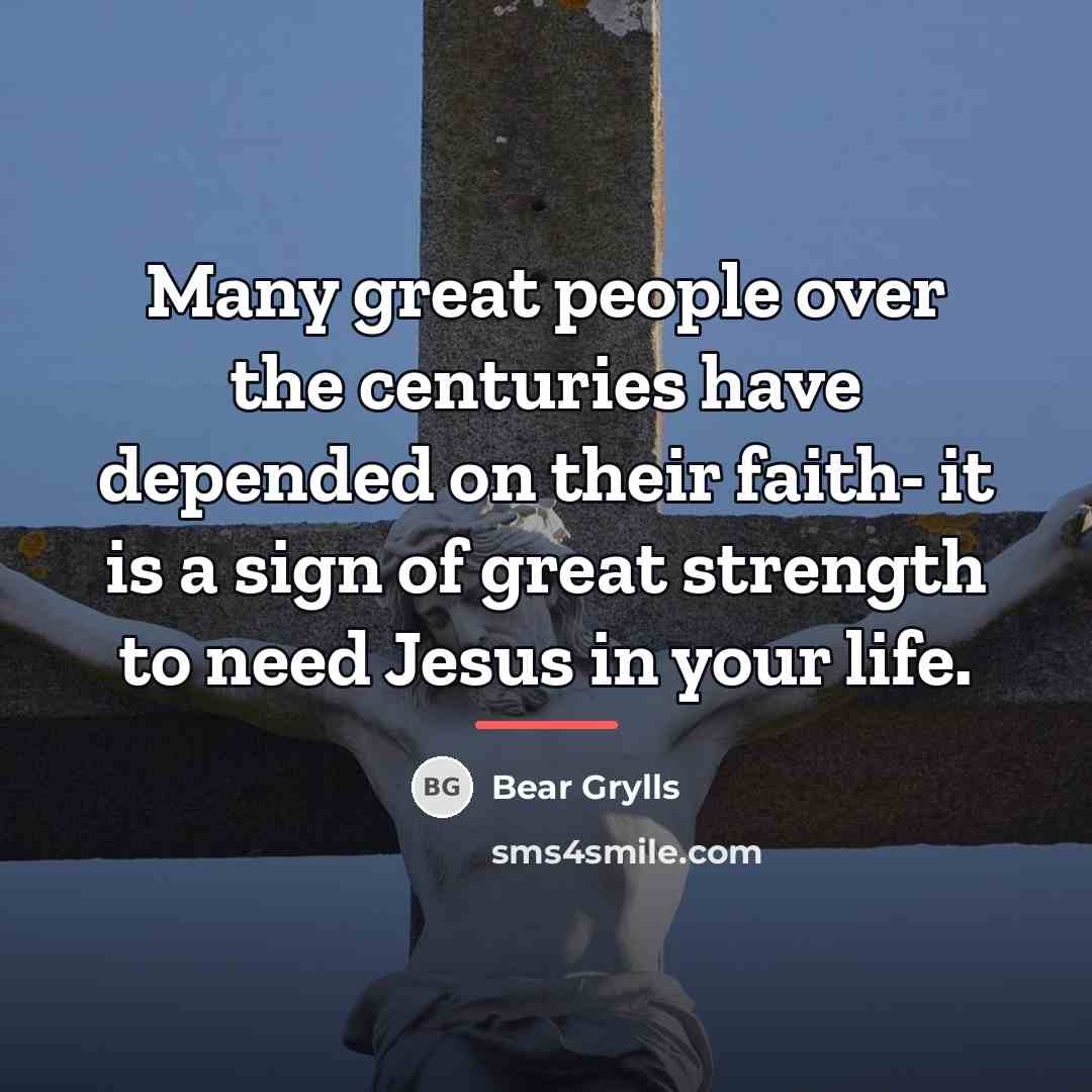 “Many great people over the centuries have depended on their…” quote by Bear Grylls