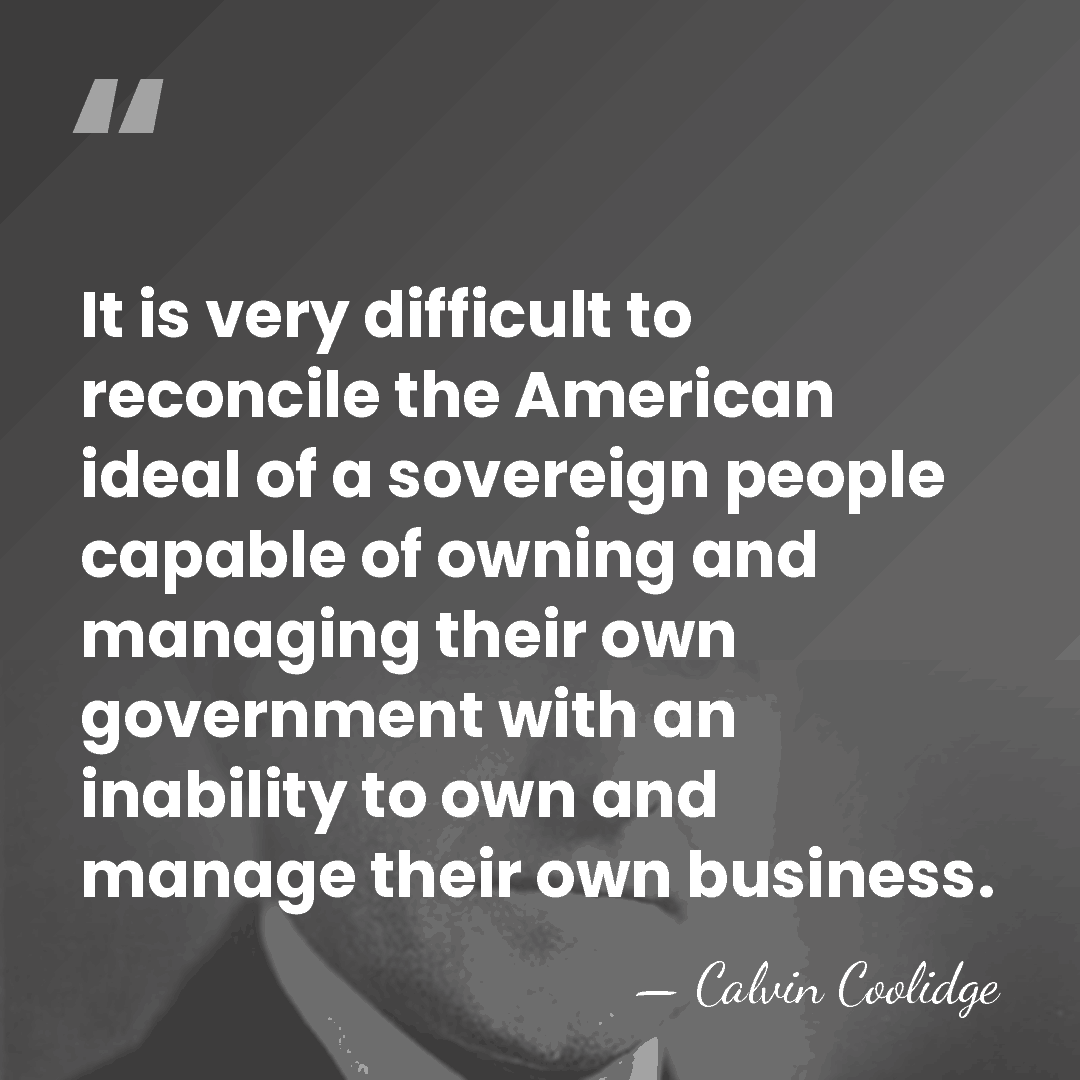 It is very difficult to reconcile the American ideal of a sovereign&hellip; - Calvin Coolidge