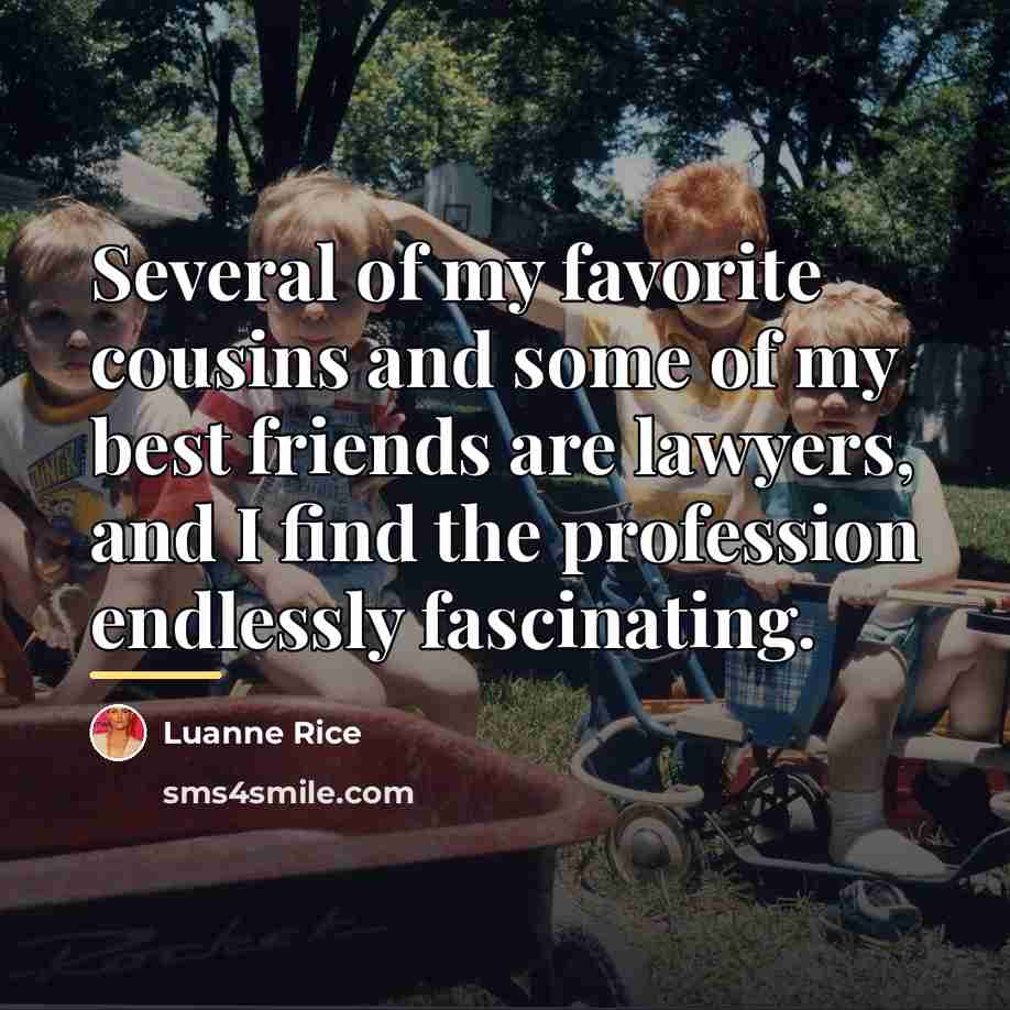 “Several of my favorite cousins and some of my best…” quote by Luanne Rice
