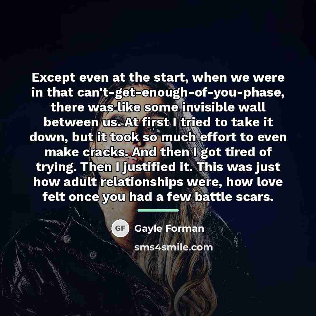 “Except even at the start, when we were in that…” quote by Gayle Forman