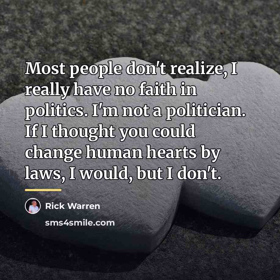 “Most people don't realize, I really have no faith in…” quote by Rick Warren