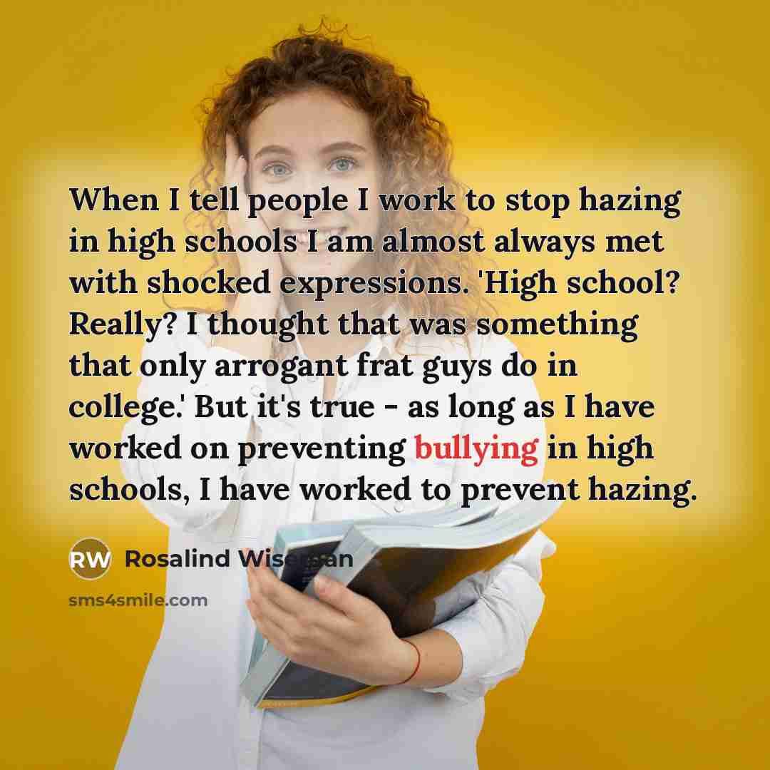 “When I tell people I work to stop hazing in…” quote by Rosalind Wiseman