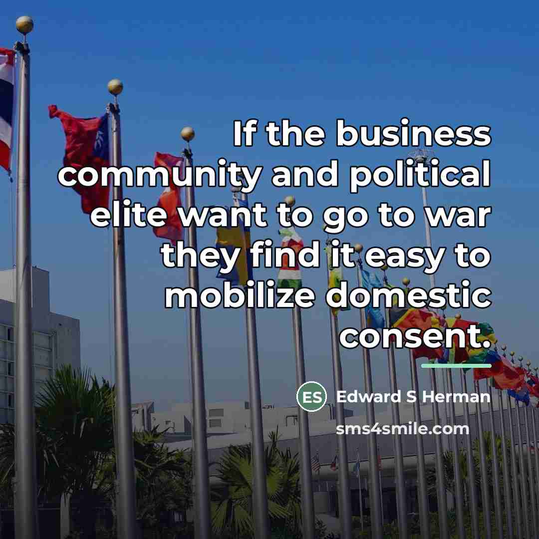 “If the business community and political elite want to go…” quote by Anonymous