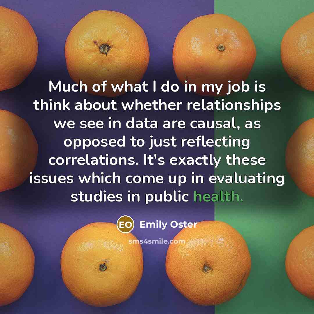 “Much of what I do in my job is think…” quote by Emily Oster