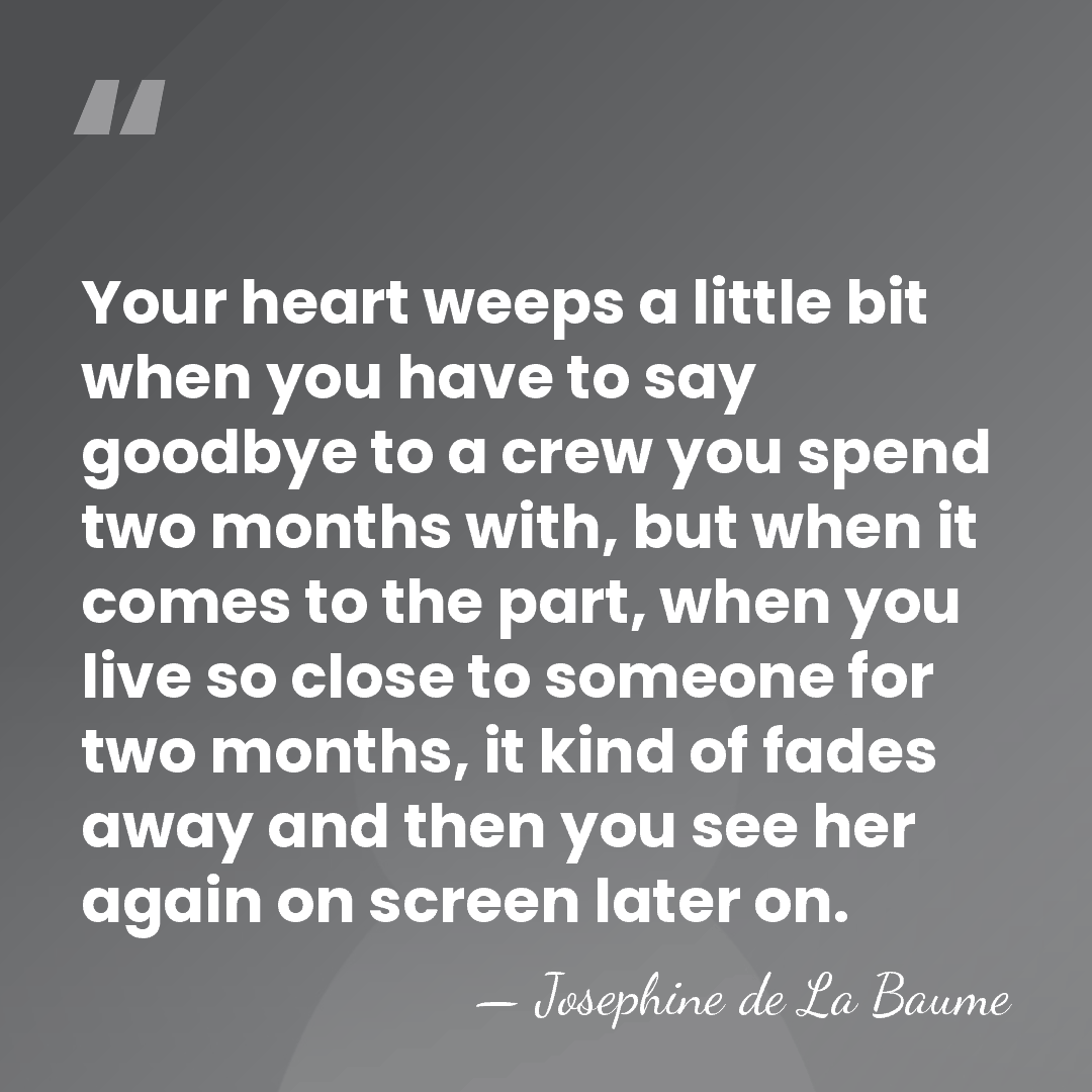 Your heart weeps a little bit when you have to say goodbye&hellip; - Josephine de La Baume