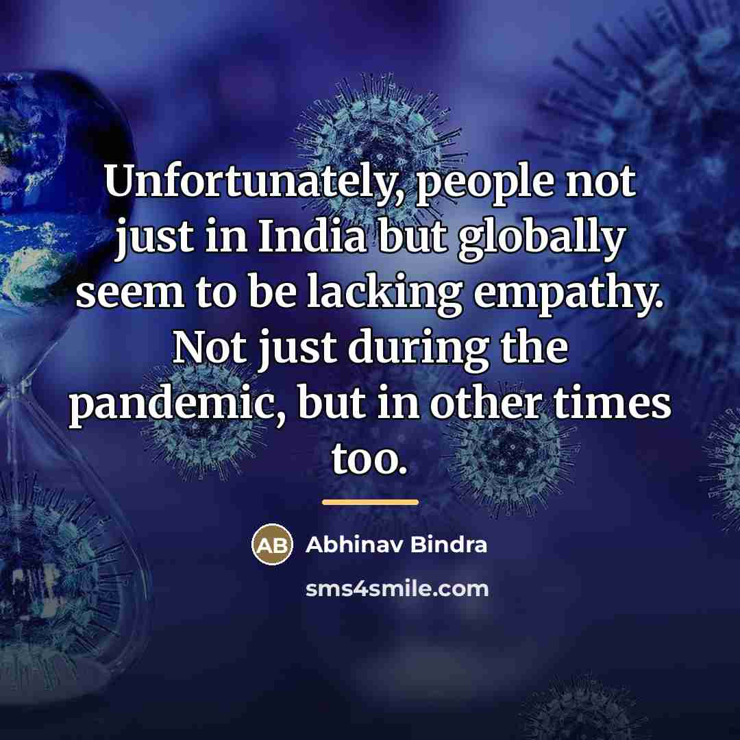 “Unfortunately, people not just in India but globally seem to…” quote by Abhinav Bindra