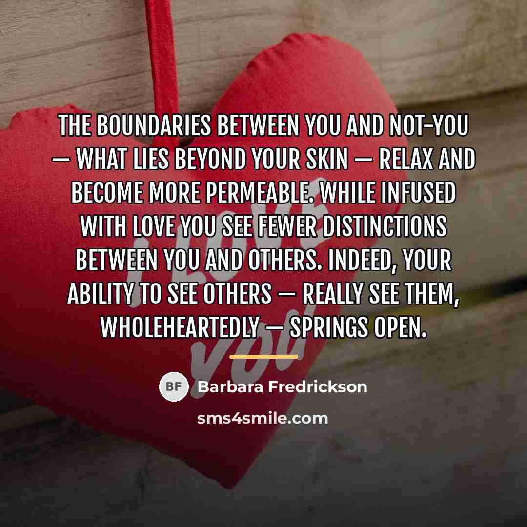 “The boundaries between you and not-you — what lies beyond…” quote by Barbara Fredrickson