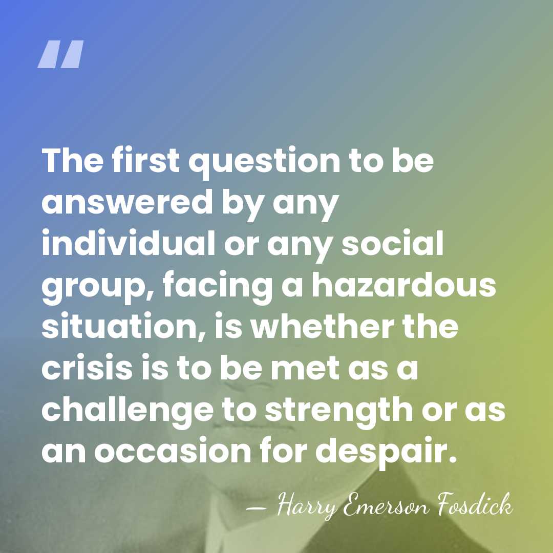The first question to be answered by any individual or any social&hellip; - Harry Emerson Fosdick